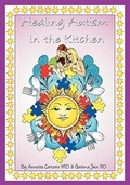 Cover: Healing Autism in the Kitchen - Global Naturopath Publishing, LLC