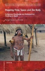 Cover: Mapping Time, Space and the Body - Brill