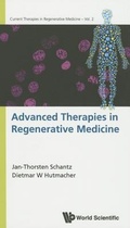 Cover: Advanced Therapies In Regenerative Medicine - World Scientific Publishing Co Pte Ltd
