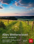 Cover: Altes Wetterwissen wieder entdeckt - BLV