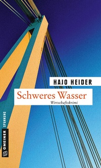 Abbildung von: Schweres Wasser - Gmeiner-Verlag