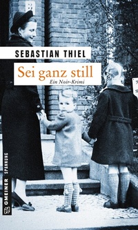 Abbildung von: Sei ganz still - Gmeiner-Verlag
