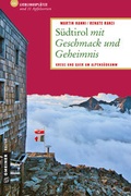 Cover: S&uuml;dtirol mit Geschmack und Geheimnis - Gmeiner-Verlag