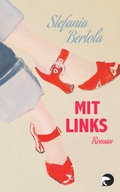 Cover: Mit Links - Berlin Verlag
