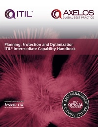 Enlarge image Cover: Planning, Protection and Optimization ITIL Intermediate Capability Handbook - The Stationery Office Ltd