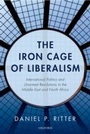 Cover: The Iron Cage of Liberalism - OUP eBook