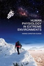 Cover: Human Physiology in Extreme Environments - Elsevier