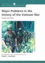 Cover: Major Problems in the History of the Vietnam War - Houghton Mifflin (Trade)