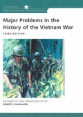 Cover: Major Problems in the History of the Vietnam War - Houghton Mifflin (Trade)