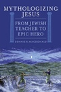 Cover: Mythologizing Jesus - Rowman & Littlefield