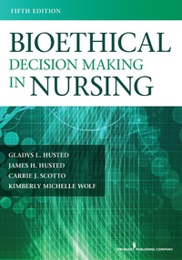 Abbildung von: Bioethical Decision Making in Nursing - Springer Publishing Company