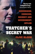 Cover: Thatcher's Secret War - The History Press Ltd