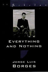 Enlarge image Cover: Everything and Nothing - New Directions Publishing Corporation