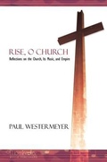 Cover: Rise, O Church - Morningstar Music Publishers