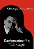 Cover: Rachmaninoff's Cape - Virtuoso Books