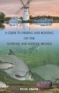 Enlarge image Cover: A Guide to Fishing and Boating on the Broads - Peter Craven