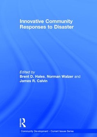 Enlarge image Cover: Innovative Community Responses to Disaster - Routledge