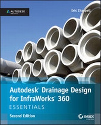 Enlarge image Cover: Autodesk Drainage Design for InfraWorks 360 Essentials - Wiley