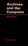 Cover: Archives and the Computer - Butterworth-Heinemann