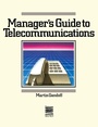 Cover: A Manager's Guide to Telecommunications - Butterworth-Heinemann