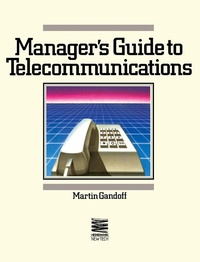 Enlarge image Cover: A Manager's Guide to Telecommunications - Butterworth-Heinemann