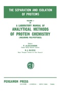 Cover: The Separation and Isolation of Proteins - Elsevier