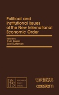 Cover: Political and Institutional Issues of the New International Economic Order - Elsevier