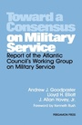 Cover: Toward a Consensus on Military Service - Elsevier