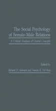 Cover: The Social Psychology of Female-Male Relations - Academic Press