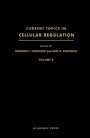 Cover: Current Topics in Cellular Regulation - Academic Press