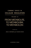 Cover: From Metabolite, to Metabolism, to Metabolon - Academic Press