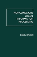 Cover: Nonconscious Social Information Processing - Academic Press