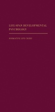 Cover: Life-Span Developmental Psychology - Academic Press