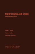 Cover: Money, Work, and Crime - Academic Press