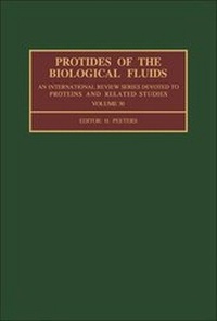 Enlarge image Cover: Protides of the Biological Fluids: 30th - Pergamon