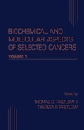 Cover: Biochemical and Molecular Aspects of Selected Cancers - Academic Press