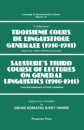 Cover: Saussure's Third Course of Lectures on General Linguistics (1910-1911) - Elsevier