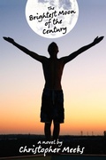 Cover: The Brightest Moon of the Century - White Whisker Books