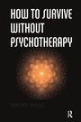 Cover: How to Survive Without Psychotherapy - Karnac Books