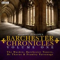 Cover: The Barchester Chronicles - BBC Physical Audio