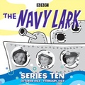 Cover: The Navy Lark: Collected Series 10 - BBC Physical Audio