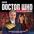 Cover: Doctor Who: The House of Winter - BBC Physical Audio