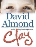 Cover: Clay - Hodder Children's Books