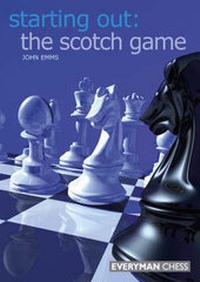 Enlarge image Cover: The Scotch Game - Everyman Chess