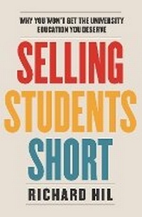 Enlarge image Cover: Selling Students Short - Allen & Unwin