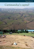Cover: Cartimandua's Capital? - Council for British Archaeology