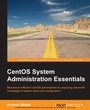 Cover: CentOS System Administration Essentials - Packt Publishing