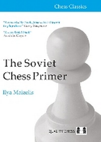Enlarge image Cover: The Soviet Chess Primer - Quality Chess UK LLP