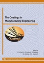 Cover: The Coatings in Manufacturing Engineering - Trans Tech Publications Ltd