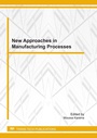 Cover: New Approaches in the Manufacturing Processes - Trans Tech Publications Ltd